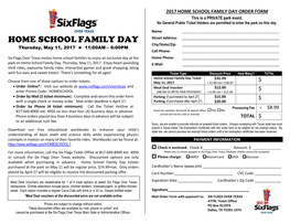HOME SCHOOL FAMILY DAY ORDER FORM This Is a PRIVATE Park Event