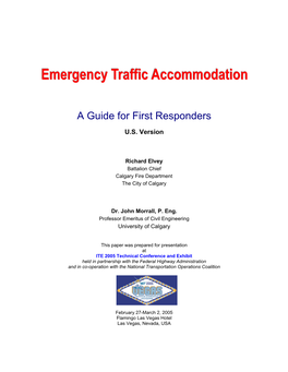 Emergency Traffic Accommodation