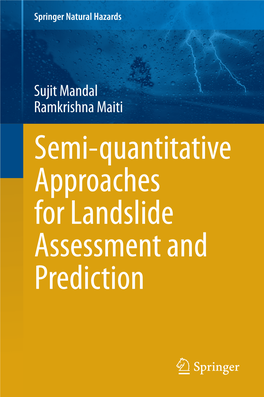 Semi-Quantitative Approaches for Landslide Assessment And