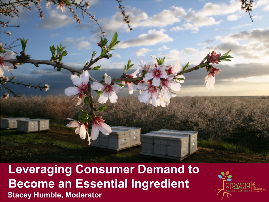 Leveraging Consumer Demand to Become an Essential Ingredient