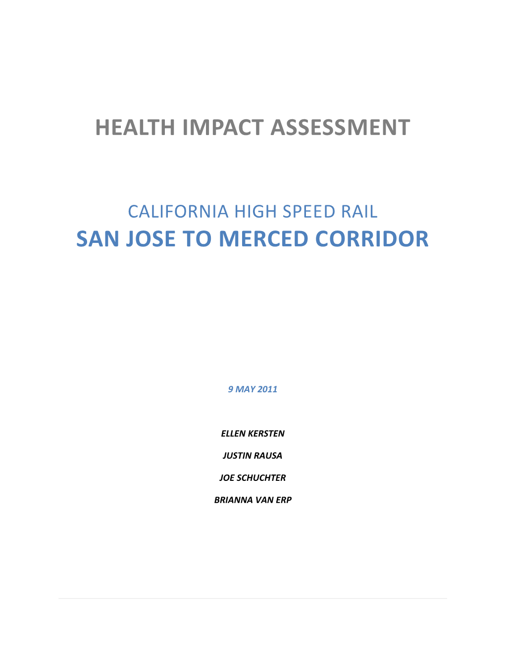 Health Impact Assessment San Jose to Merced Corridor