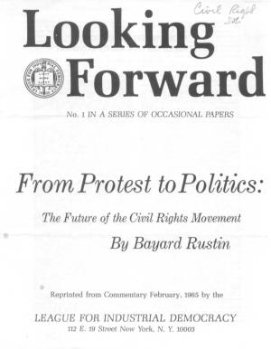 From Protest to Politics: Future of the Civil Rights Movement. 1965