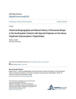 Historical Biogeography and Natural History of Nocturnal Wasps in the Southwestern Deserts with Special Emphasis on the Genus Chyphotes (Hymenoptera: Chyphotidae)