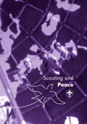 4. Scouting's Contribution to the Cause of Peace