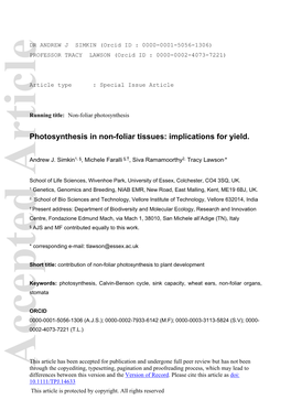 Photosynthesis in Non&#X2010;Foliar Tissues: Implications for Yield