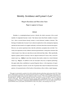 Identity Avoidance and Lyman's Law∗