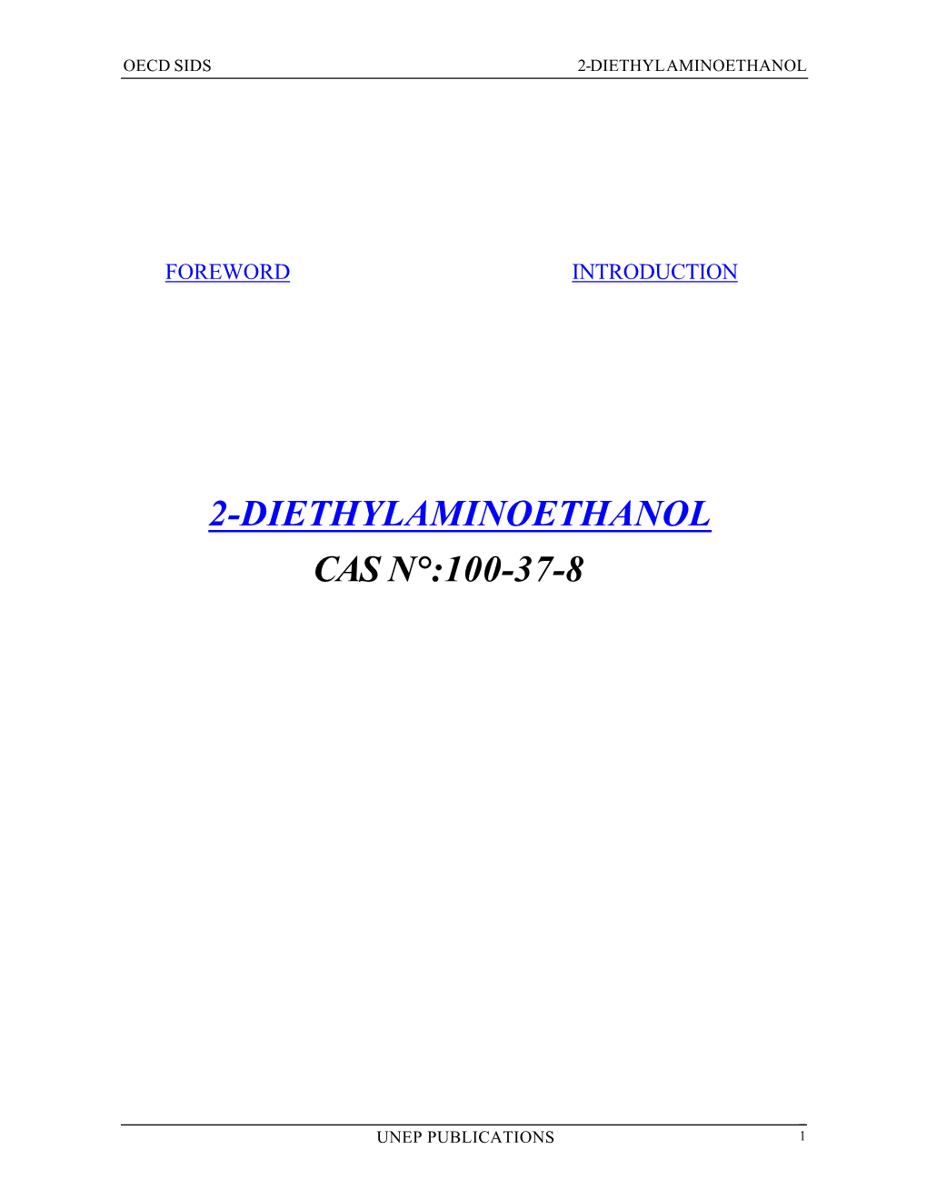 2-Diethylaminoethanol Cas N°:100-37-8