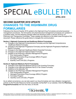 Second Quarter 2019 Update: Changes to the Highmark Drug Formularies