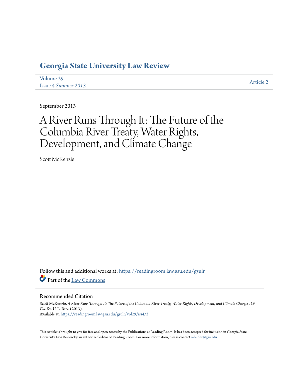 A River Runs Through It: the Future of the Columbia River Treaty, Water Rights, Development, and Climate Change , 29 Ga