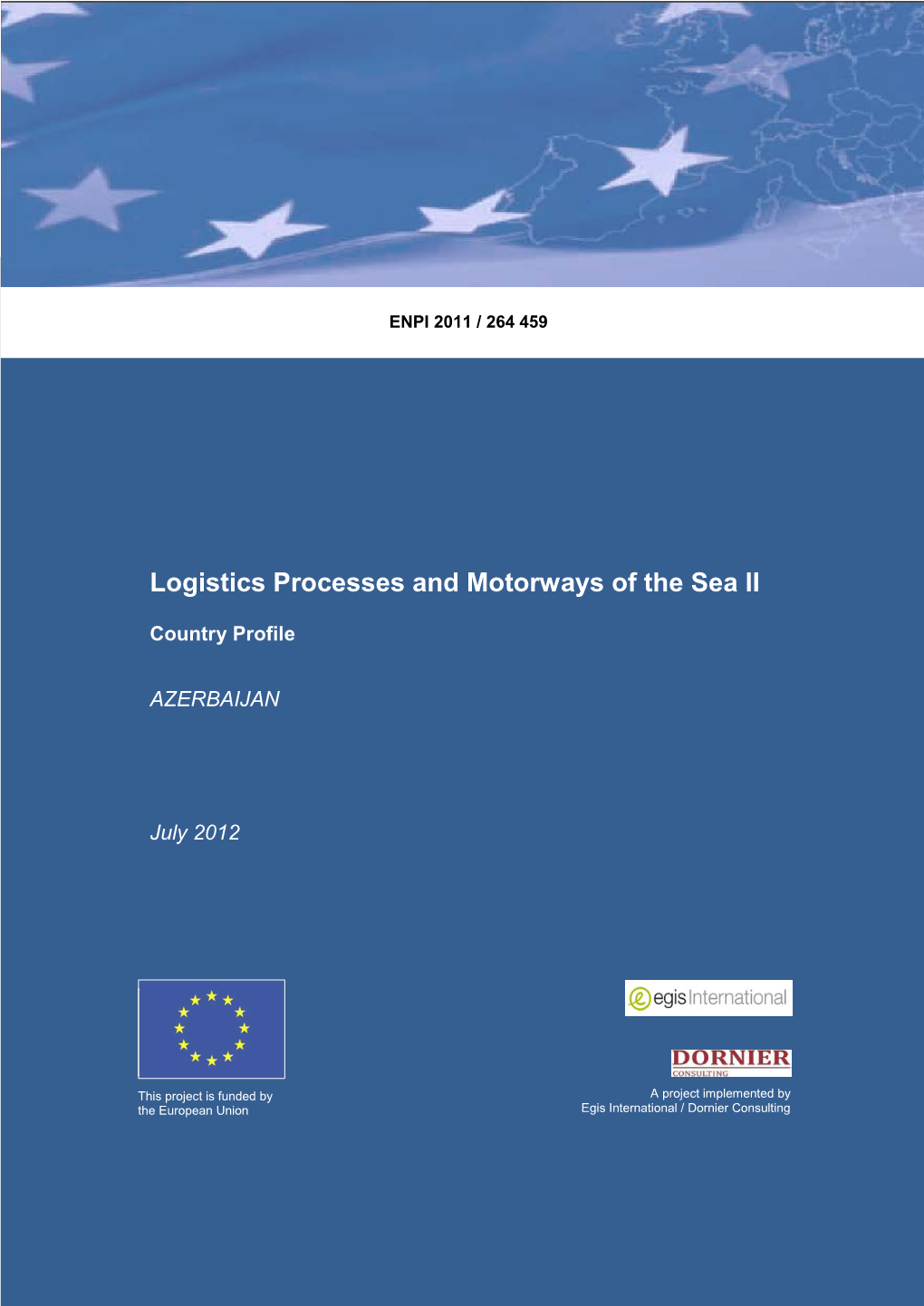 Logistics Processes and Motorways of the Sea II