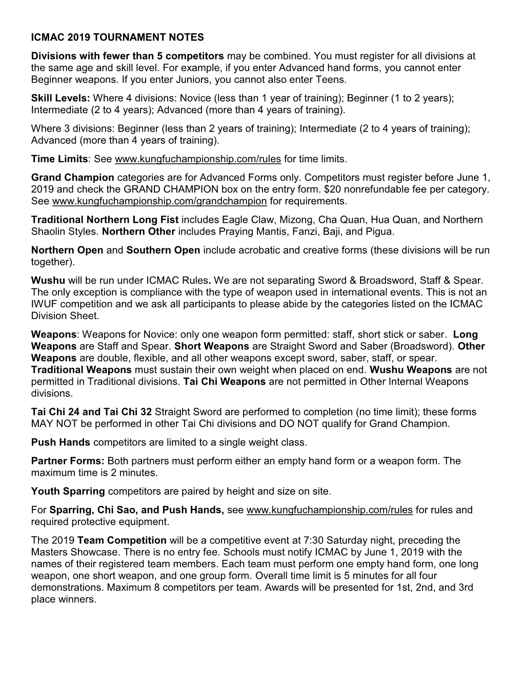 ICMAC 2019 TOURNAMENT NOTES Divisions with Fewer Than 5 Competitors May Be Combined