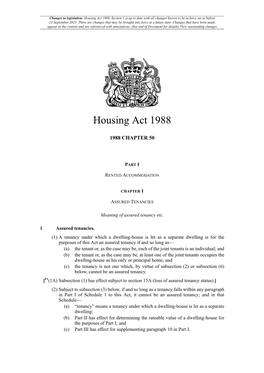 Housing Act 1988, Section 1 Is up to Date with All Changes Known to Be in Force on Or Before 23 September 2021