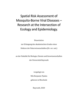 Spatial Risk Assessment of Mosquito-Borne Viral Diseases – Research at the Intersection of Ecology and Epidemiology