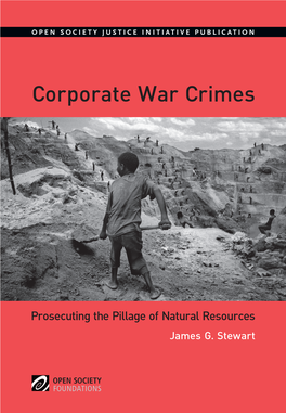Corporate War Crimes, Prosecuting the Pillage of Natural Resources