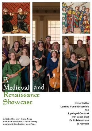 A Medieval Renaissance Showcase