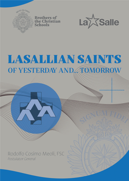 Lasallian Saints of Yesterday And… Tomorrow (2021)