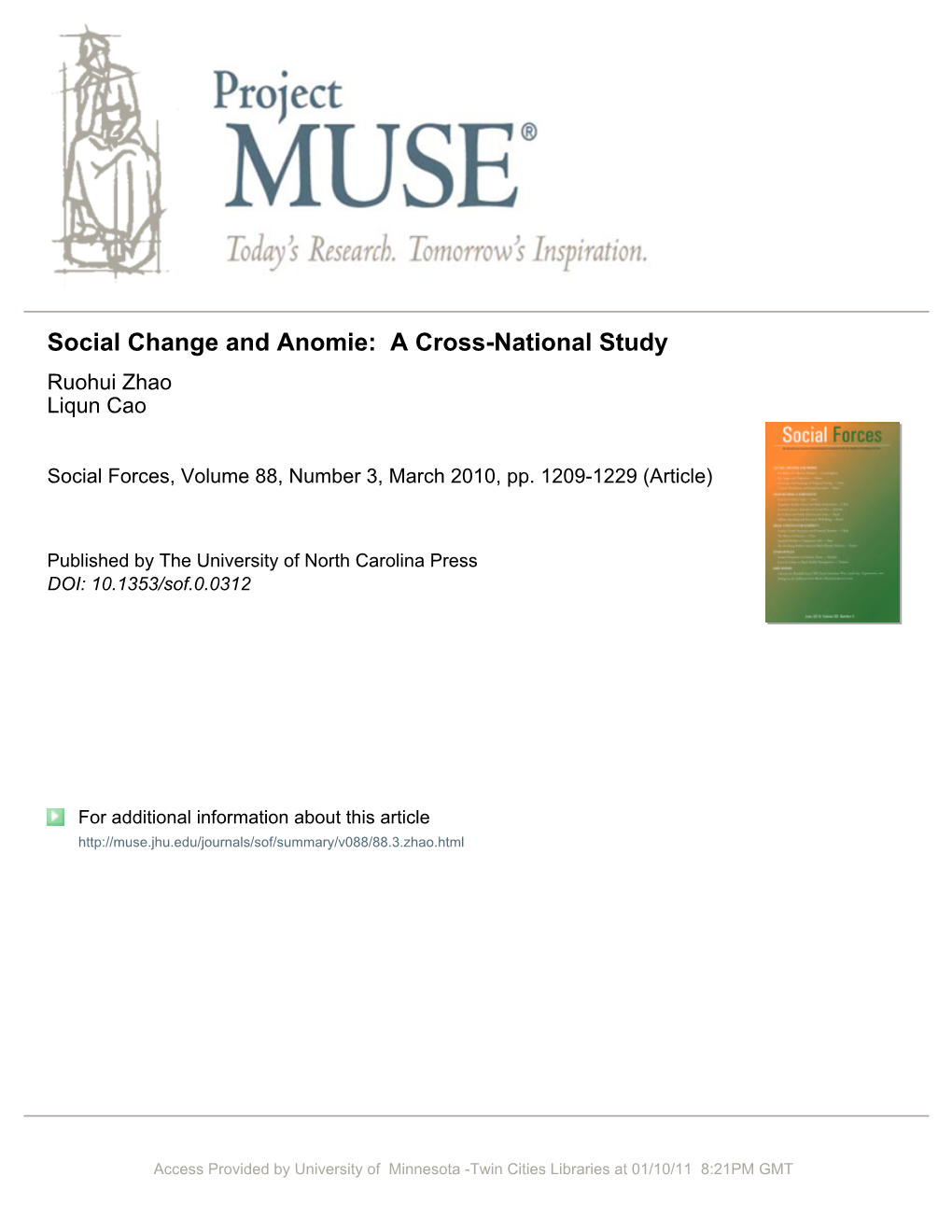 Social Change and Anomie: a Cross-National Study Ruohui Zhao Liqun Cao