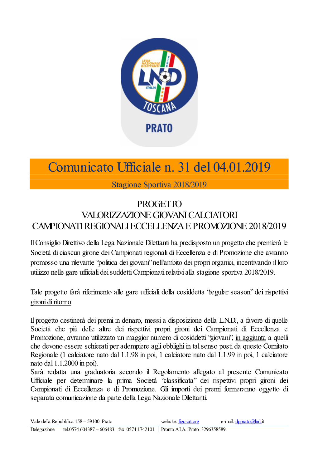 Comunicato Ufficiale N. 31 Del 04.01.2019 Stagione Sportiva 2018/2019