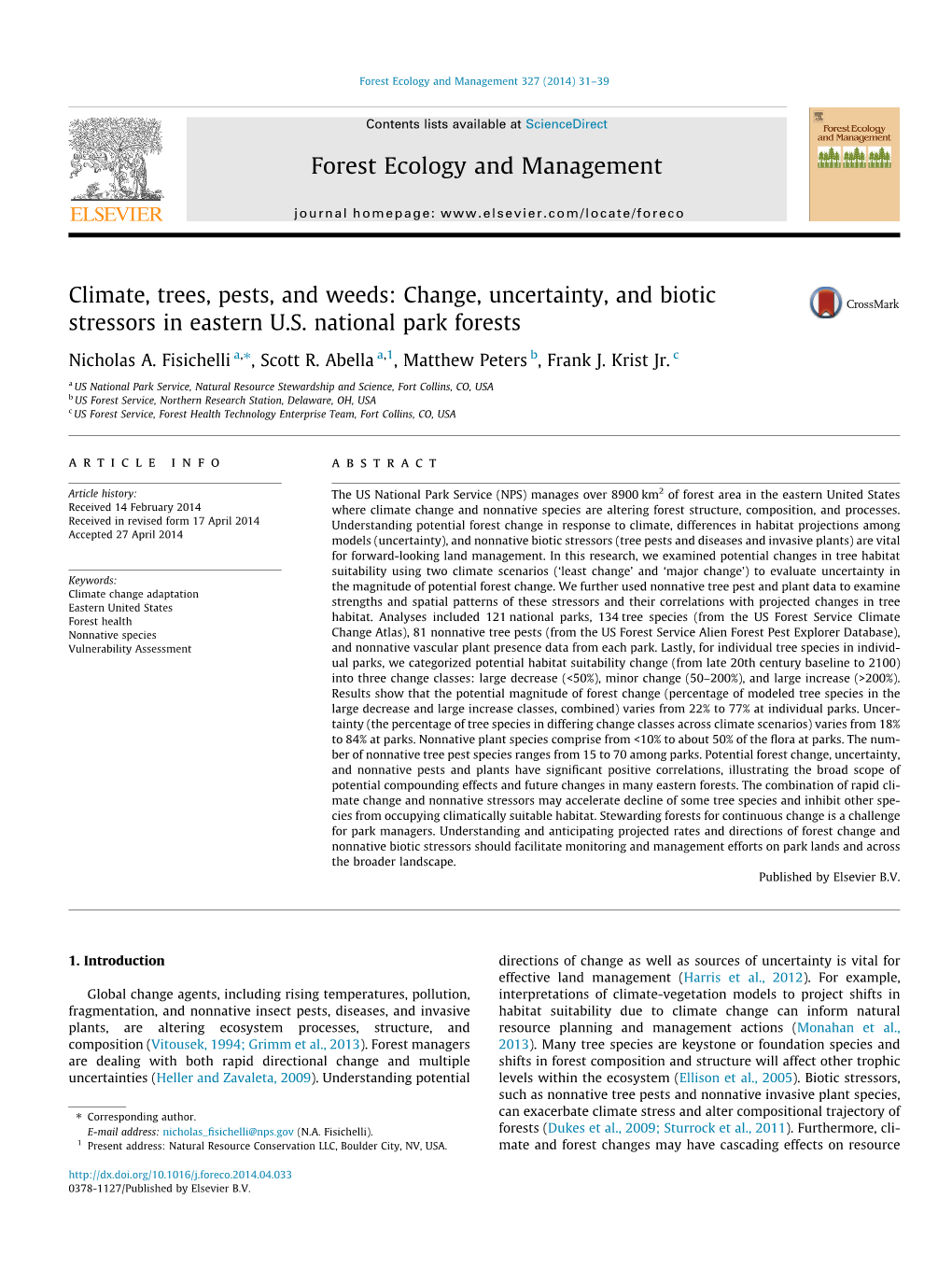 Climate, Trees, Pests, and Weeds: Change, Uncertainty, and Biotic Stressors in Eastern U.S