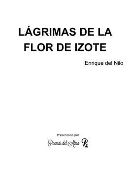 Lágrimas De La Flor De Izote