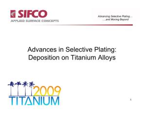 Advances in Selective Plating: Deposition on Titanium Alloys
