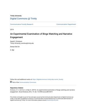 An Experimental Examination of Binge Watching and Narrative Engagement