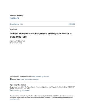 Indigenismo and Mapuche Politics in Chile, 1920-1960