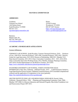 1 OLIVER R. GOODENOUGH ADDRESSES Academic: Home: Vermont Law School 18 Golf Avenue 164 Chelsea Street Woodstock, VT 05091 So