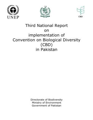 Third National Report on Implementation of Convention on Biological Diversity (CBD) in Pakistan