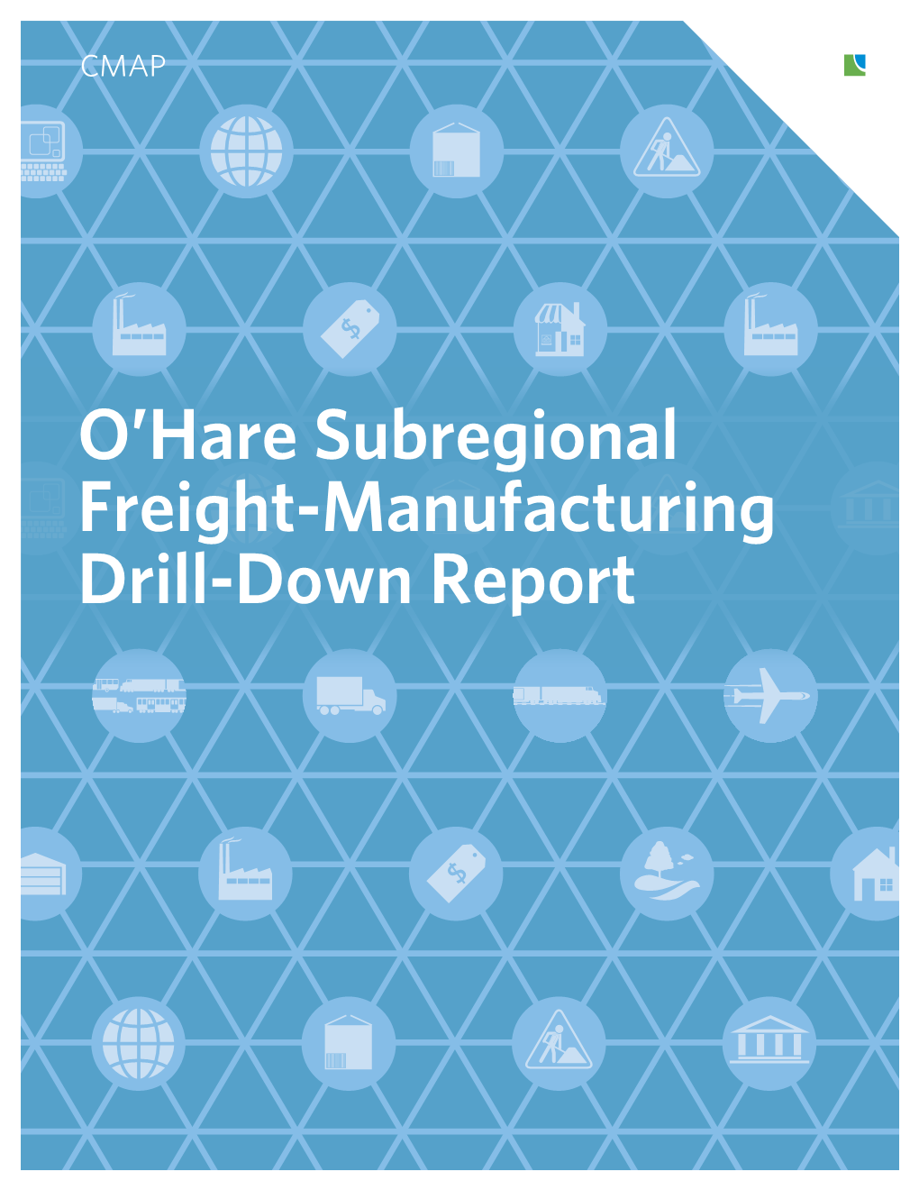 O'hare Subregional Freight-Manufacturing Drill-Down