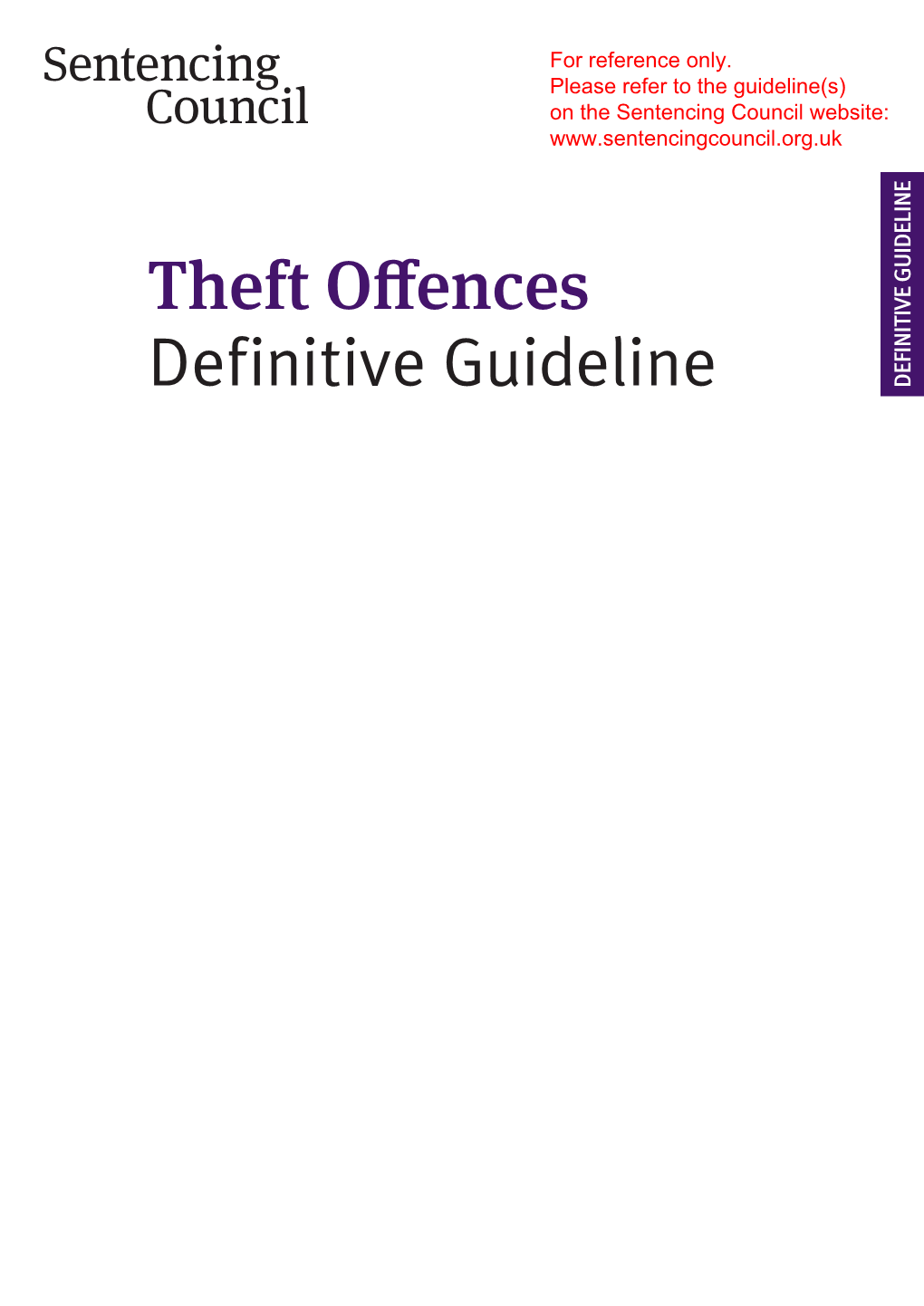 Theft Offences Definitive Guideline for Reference Only