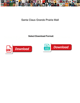 Santa Claus Grande Prairie Mall