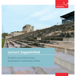 Broschüre Zum Projekt Lernort Zeppelinfeld