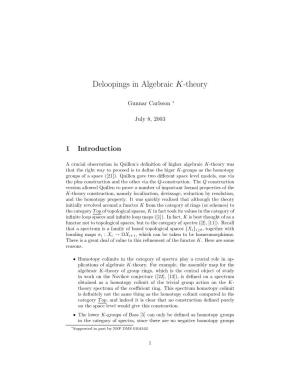 Deloopings in Algebraic K-Theory