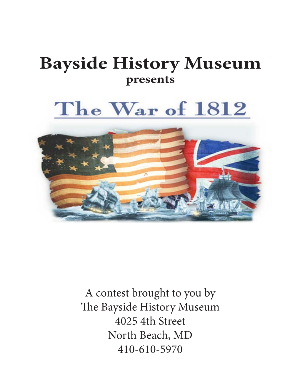 Bayside History Museum Presents