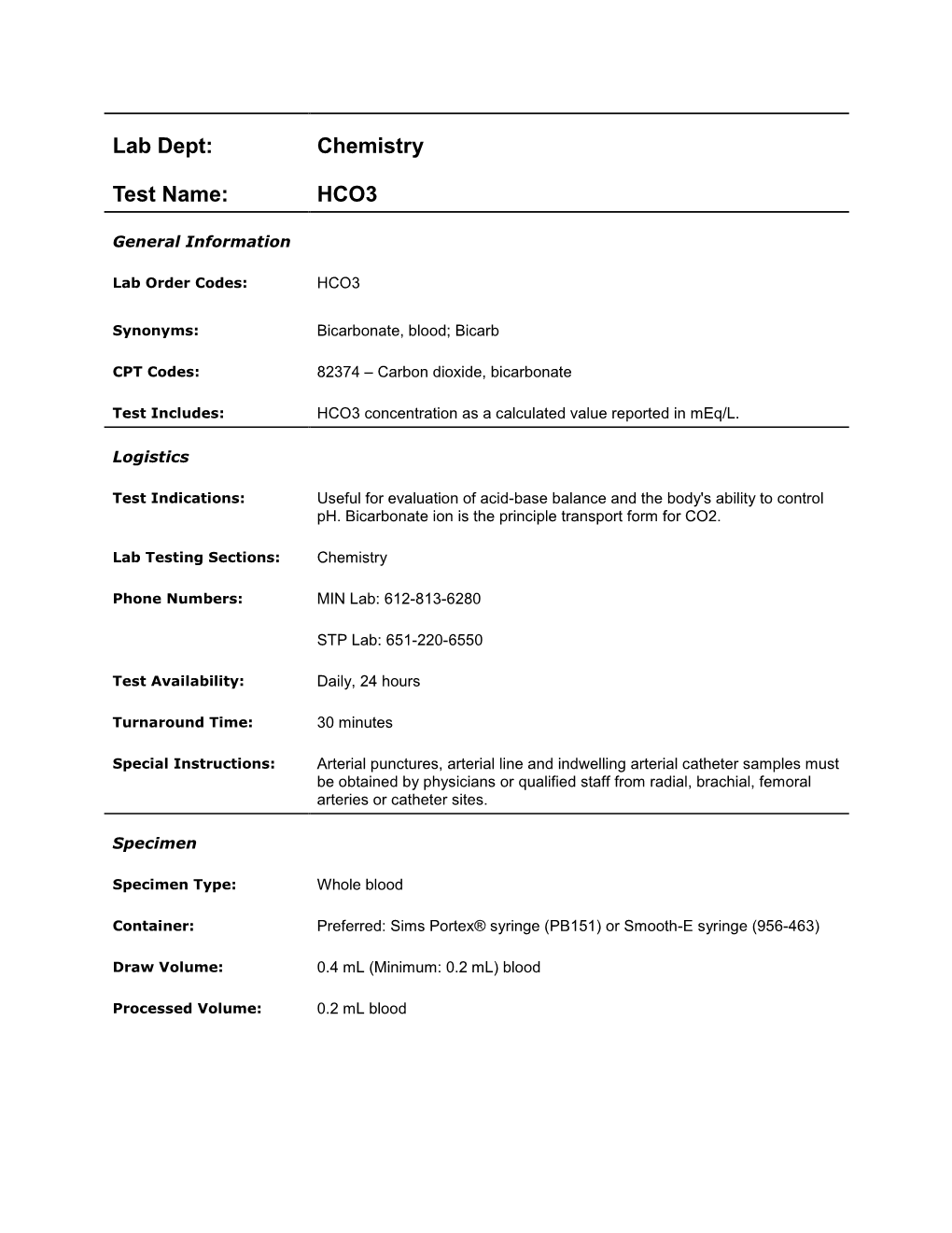 Lab Dept: Chemistry Test Name: HCO3