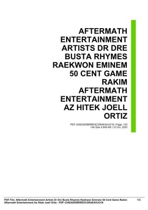 Aftermath Entertainment Artists Dr Dre Busta Rhymes Raekwon Eminem 50 Cent Game Rakim Aftermath Entertainment Az Hitek Joell Ortiz
