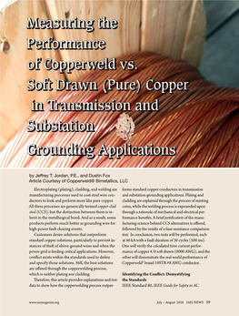 Measuring the Performance of Copperweld Vs. Soft Drawn (Pure