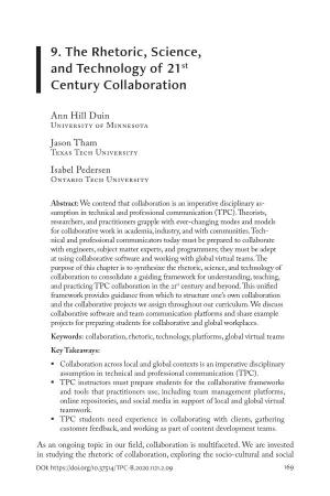9. the Rhetoric, Science, and Technology of 21St Century Collaboration