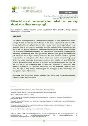 Pitheciid Vocal Communication: What Can We Say About What They Are Saying?