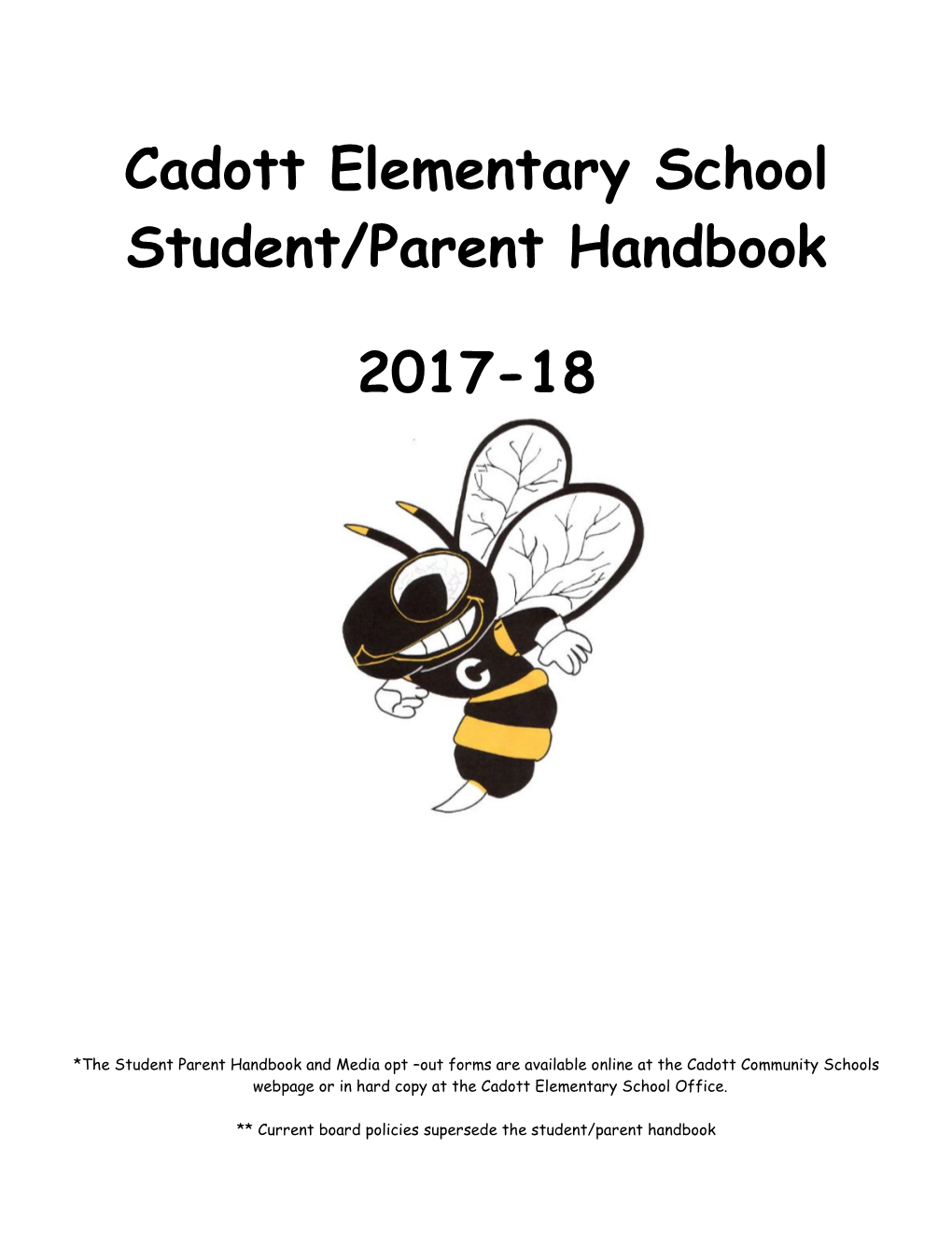 Cadott Elementary School Student/Parent Handbook 2017-18