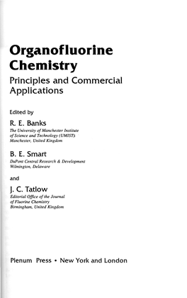 Organofluorine Chemistry Principles and Commercial Applications