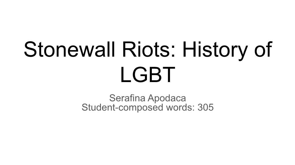 Stonewall Riots: History of LGBT