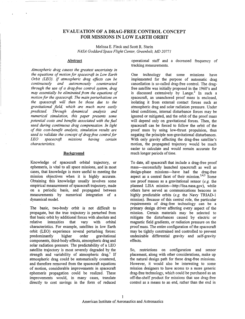 Evaluation of a Drag-Free Control Concept for Missions in Low Earth Orbit