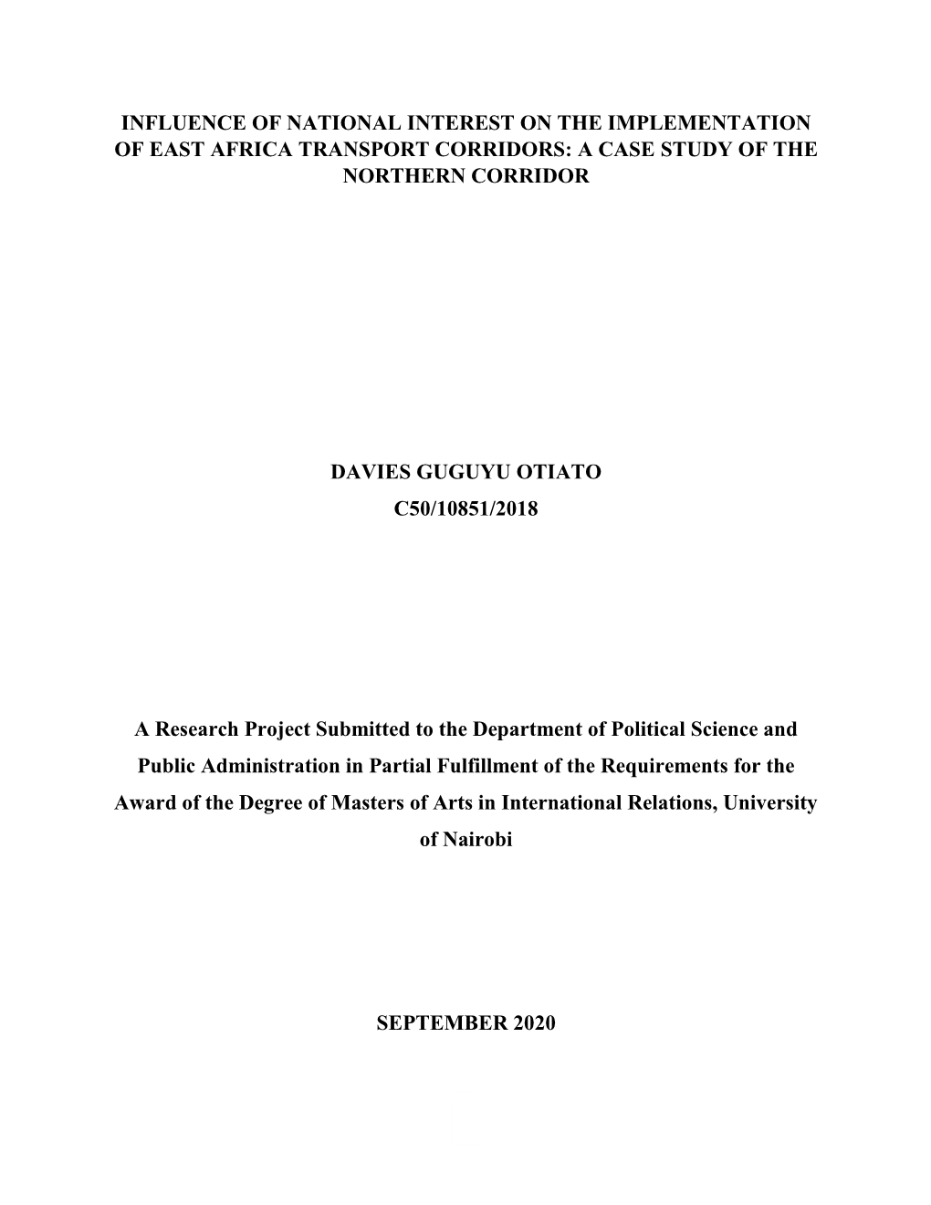 Influence of National Interest on the Implementation of East Africa Transport Corridors: a Case Study of the Northern Corridor