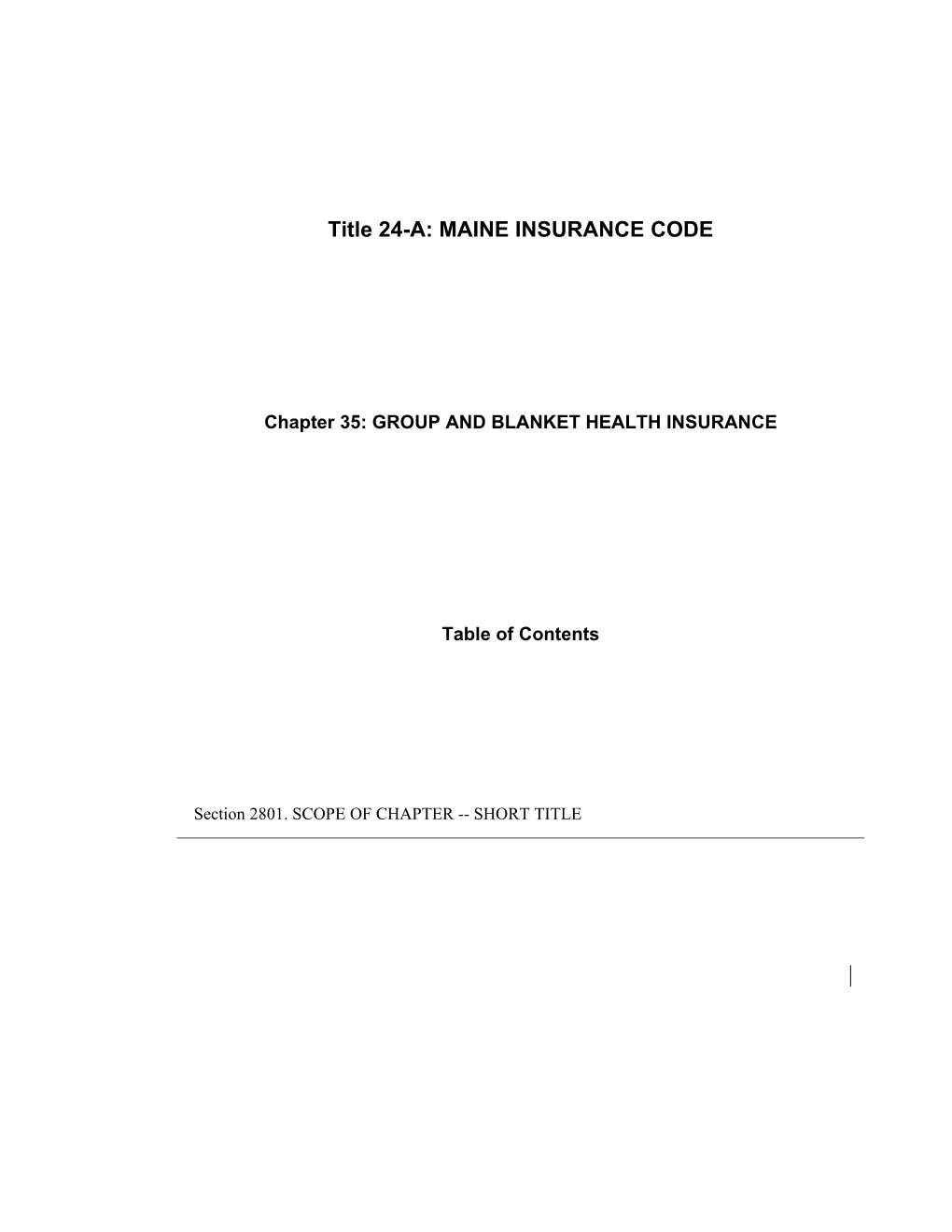 MRS Title 24-A, Chapter35: GROUP and BLANKET HEALTH INSURANCE