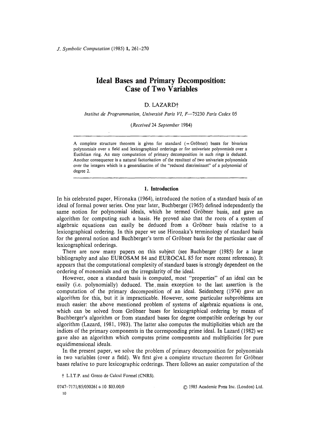 Ideal Bases and Primary Decomposition : Case of Two Variables