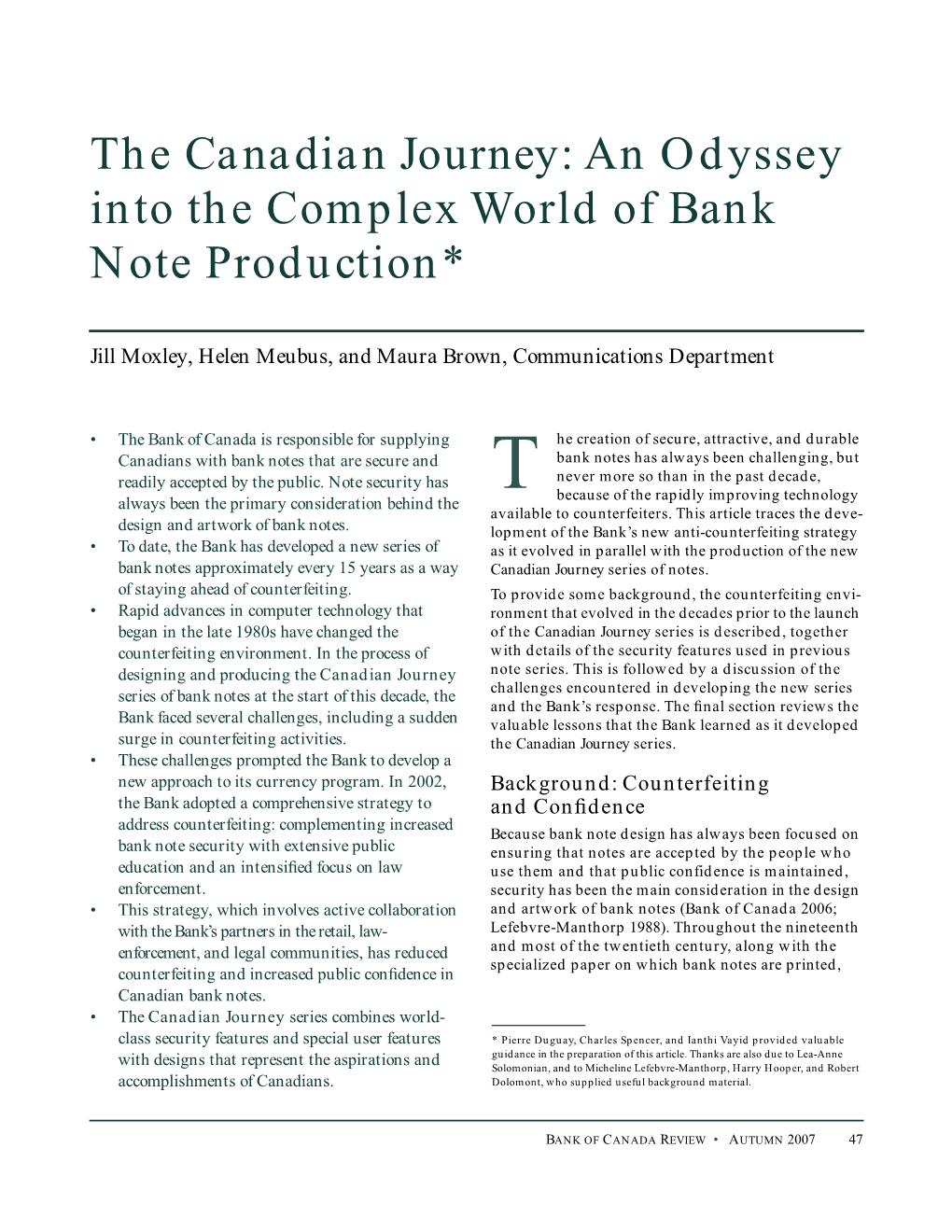 The Canadian Journey: an Odyssey Into the Complex World of Bank Note Production*