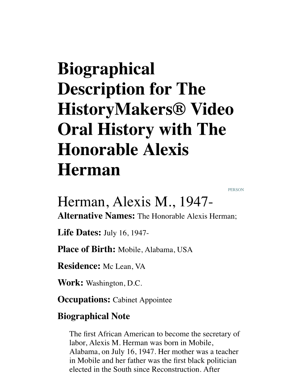 Biographical Description for the Historymakers® Video Oral History with the Honorable Alexis Herman