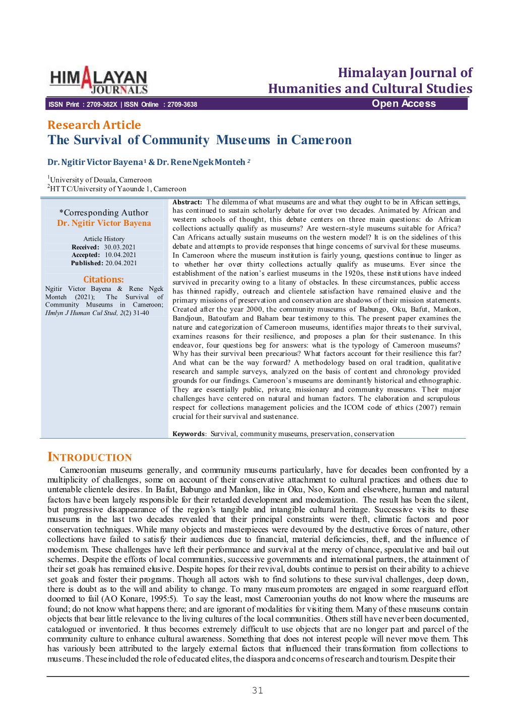 Himalayan Journal of Humanities and Cultural Studies the Survival of Community Museums in Cameroon